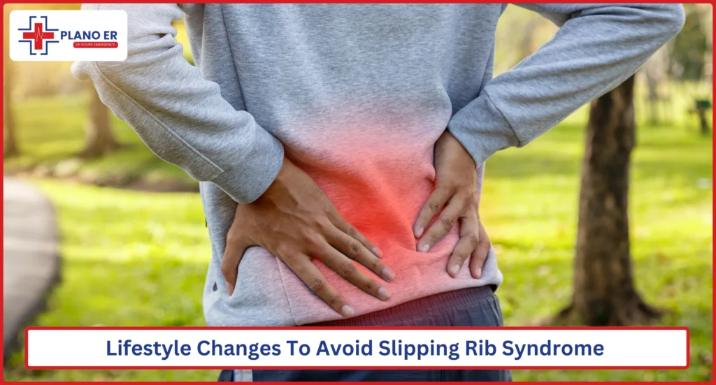 Lifestyle Changes To Avoid Slipping Rib Syndrome