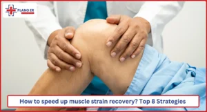 How to speed up muscle strain recovery Top 8 Strategies