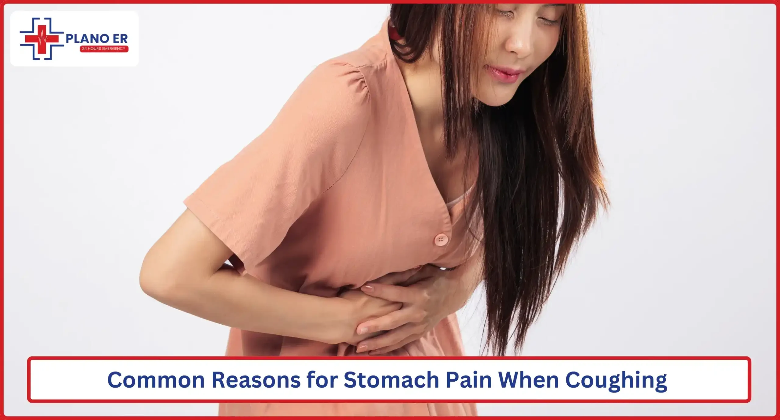 Common Reasons for Stomach Pain When Coughing