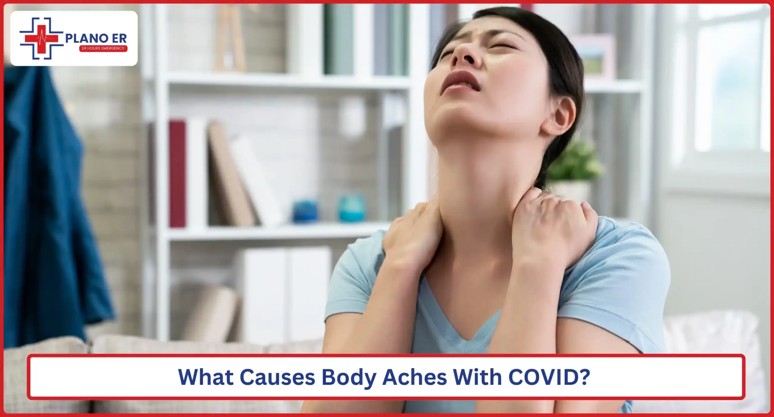 What Causes Body Aches With COVID