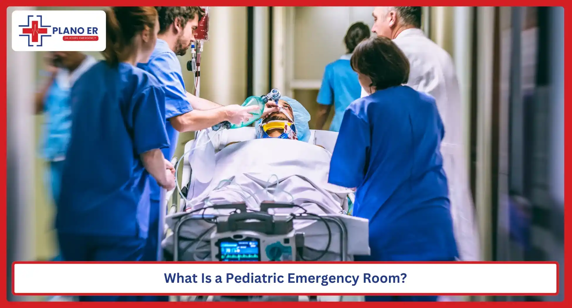 What Is a Pediatric Emergency Room