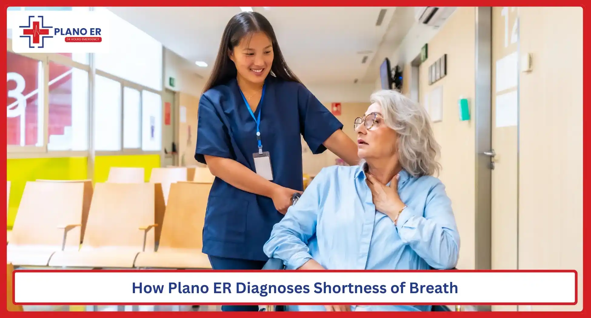 How Plano ER Diagnoses Shortness of Breath
